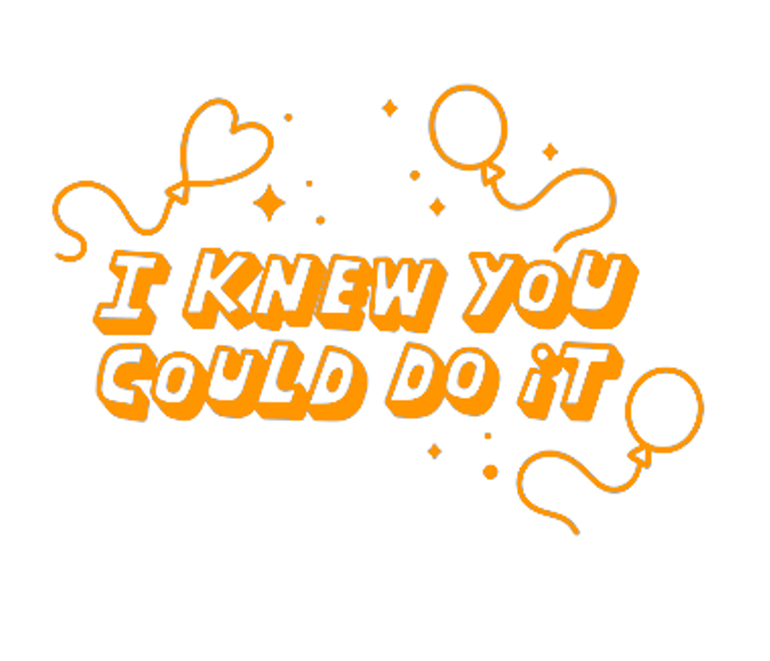 I Knew You Could Do it Artsy Affirmations Stamp - STAMP IT, By Miss. M