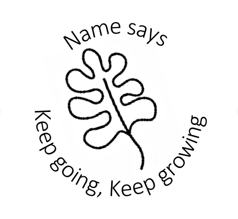 Keep going, Keep growing leaf stamp - STAMP IT, By Miss. M